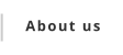 About us